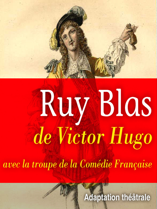 Title details for Ruy Blas by Victor Hugo - Available